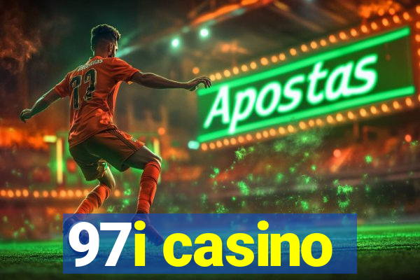 97i casino